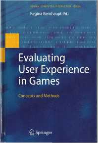 book cover "evaluating user experience in games"